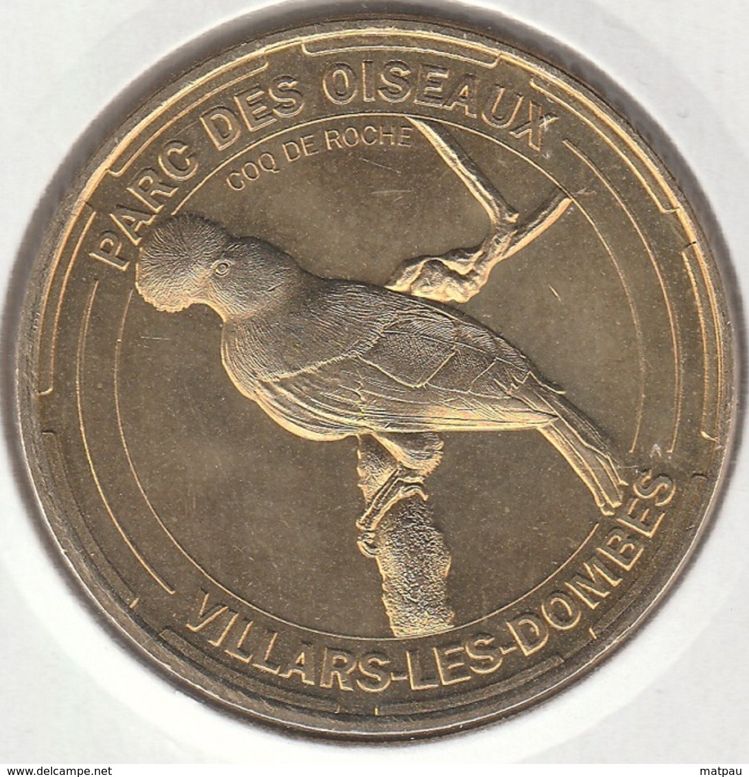 MONNAIE DE PARIS 01 VILLARS-LES-DOMBES Parc Des Oiseaux – Coq De Roche - 2014 - 2014