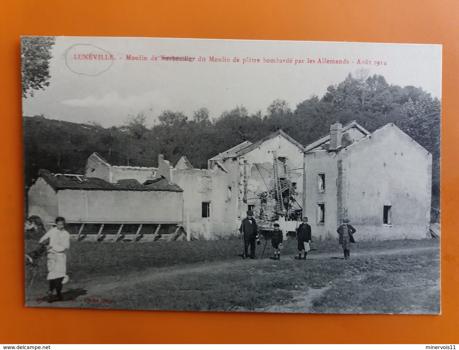 Luneville - Moulin De Nerbeviller Dit Moulin De Platre Bombarde Par Les Allemands - Guerre 14/18 - Luneville