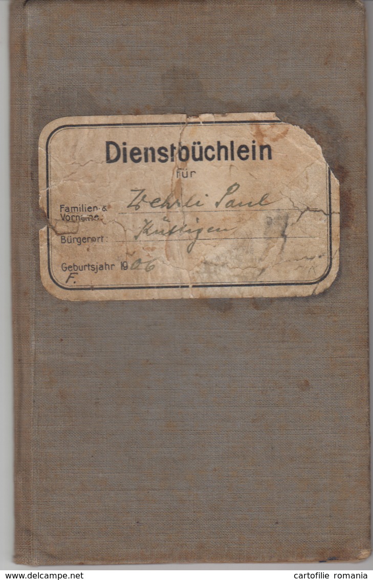 Switzerland - Schweizerische Eidgenossenschaft - Dienstbuchlein - Teufen Appenzell - Wehrli Paul - WW2 WK2 - 55 Pages - 5. Guerras Mundiales