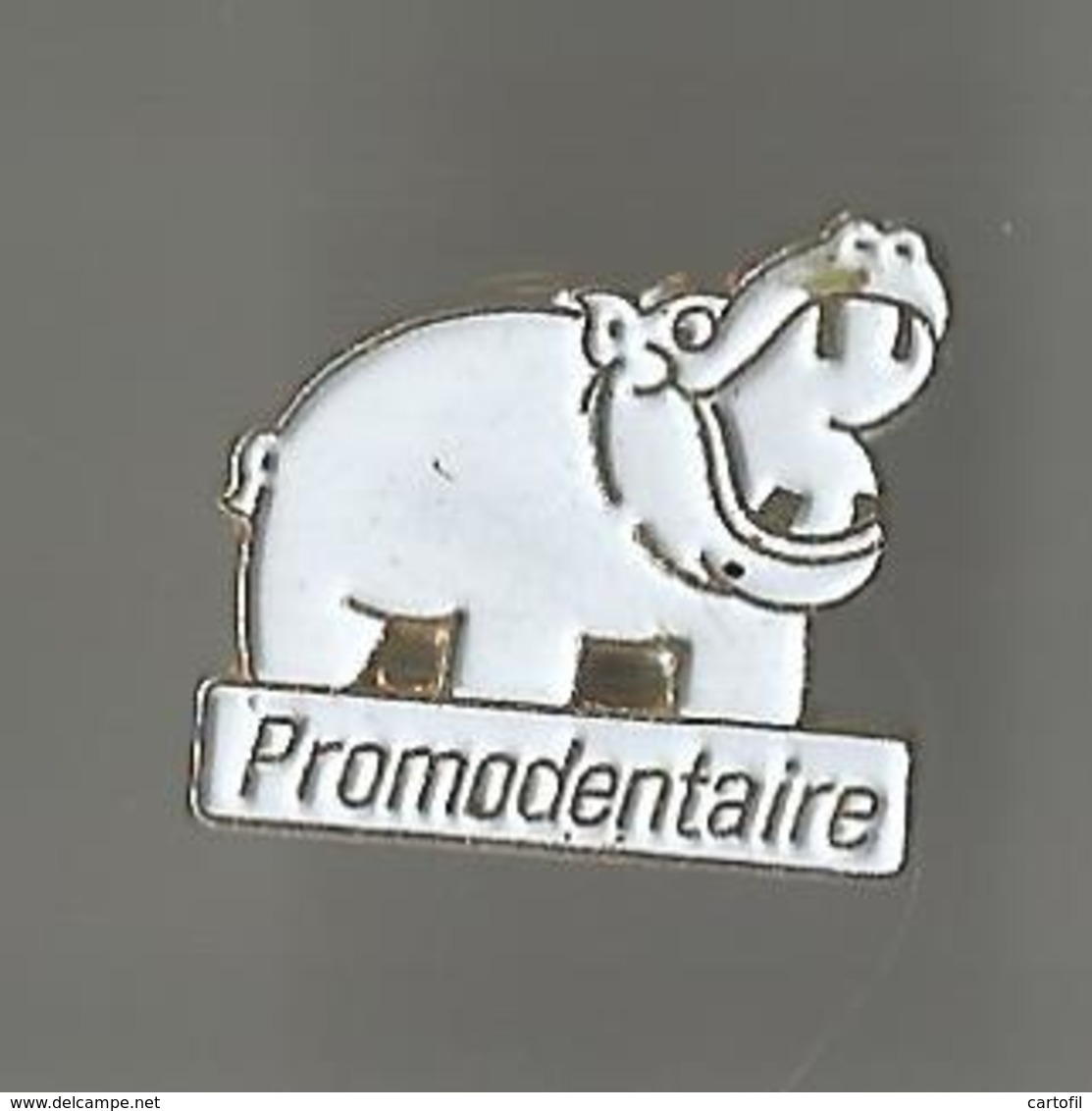 Pin's Promodentaire (hippopotame) - Médical