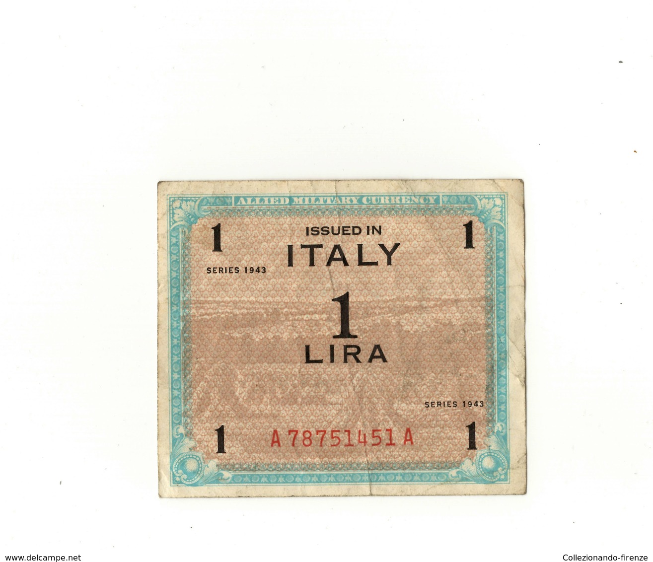 1 Lira Issued In Italy  - Allied Military Currency - Alla Rinfusa - Banconote