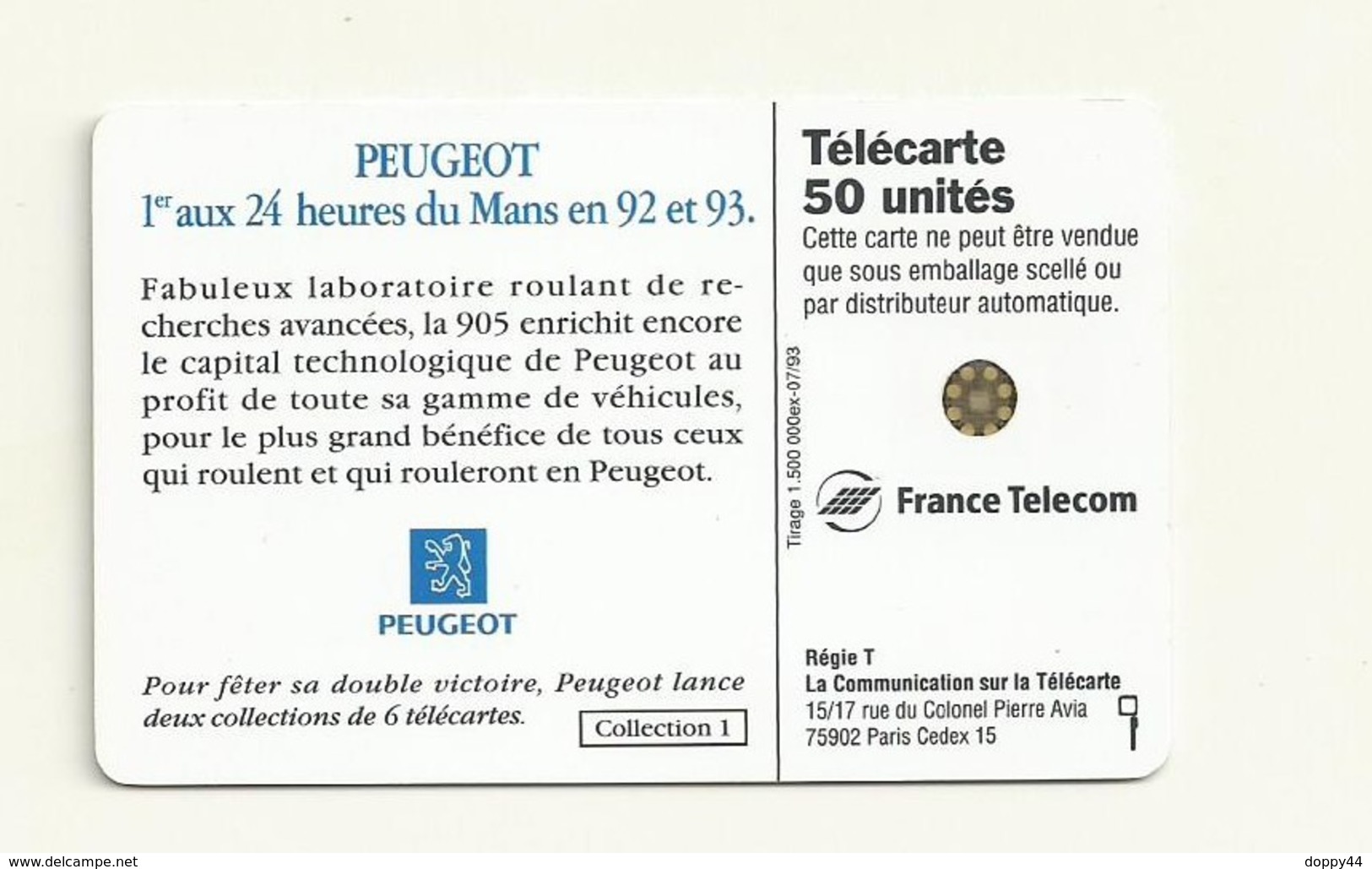 TELECARTE 50  PEUGEOT 24H DU MANS 92/93 - Autos