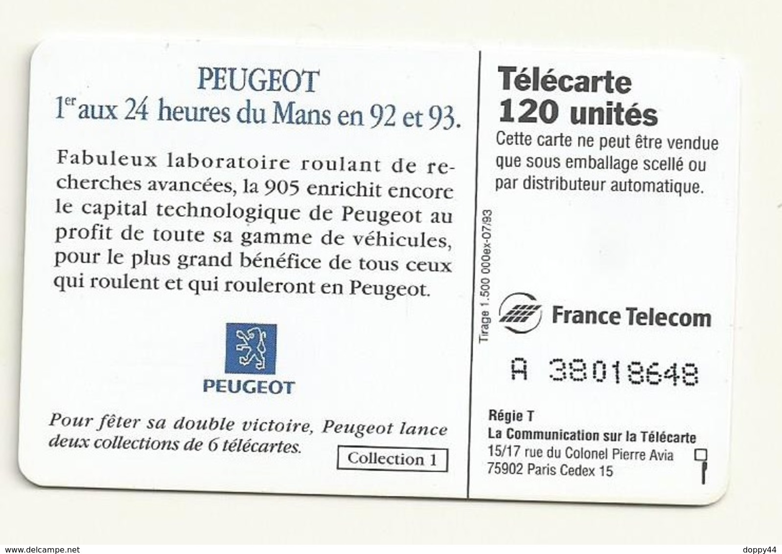 TELECARTE 120  PEUGEOT 24H DU MANS 92/93 - Cars