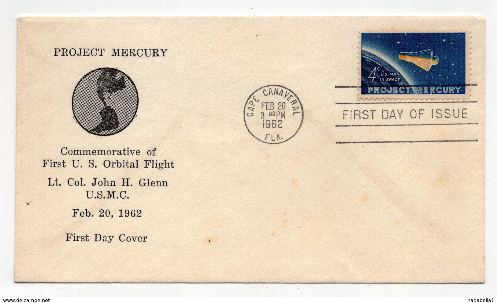 USA, 20.02.1962. FDC, COMMEMORATIVE ISSUE:PROJECT MERCURY TO COMMEMORATE LT. COL. JOHN GLENN FIRST ORBITAL FLIGHT - 1961-1970