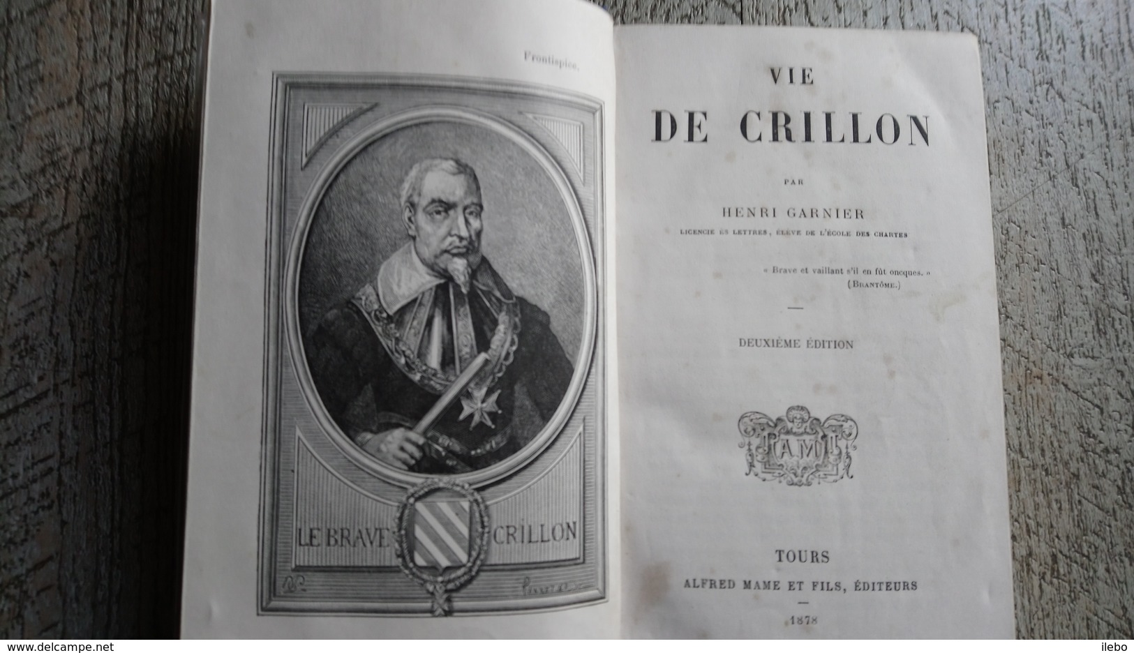 Vie De Crillon De Henri Garnier Tours Mame 1878 Histoire - Histoire