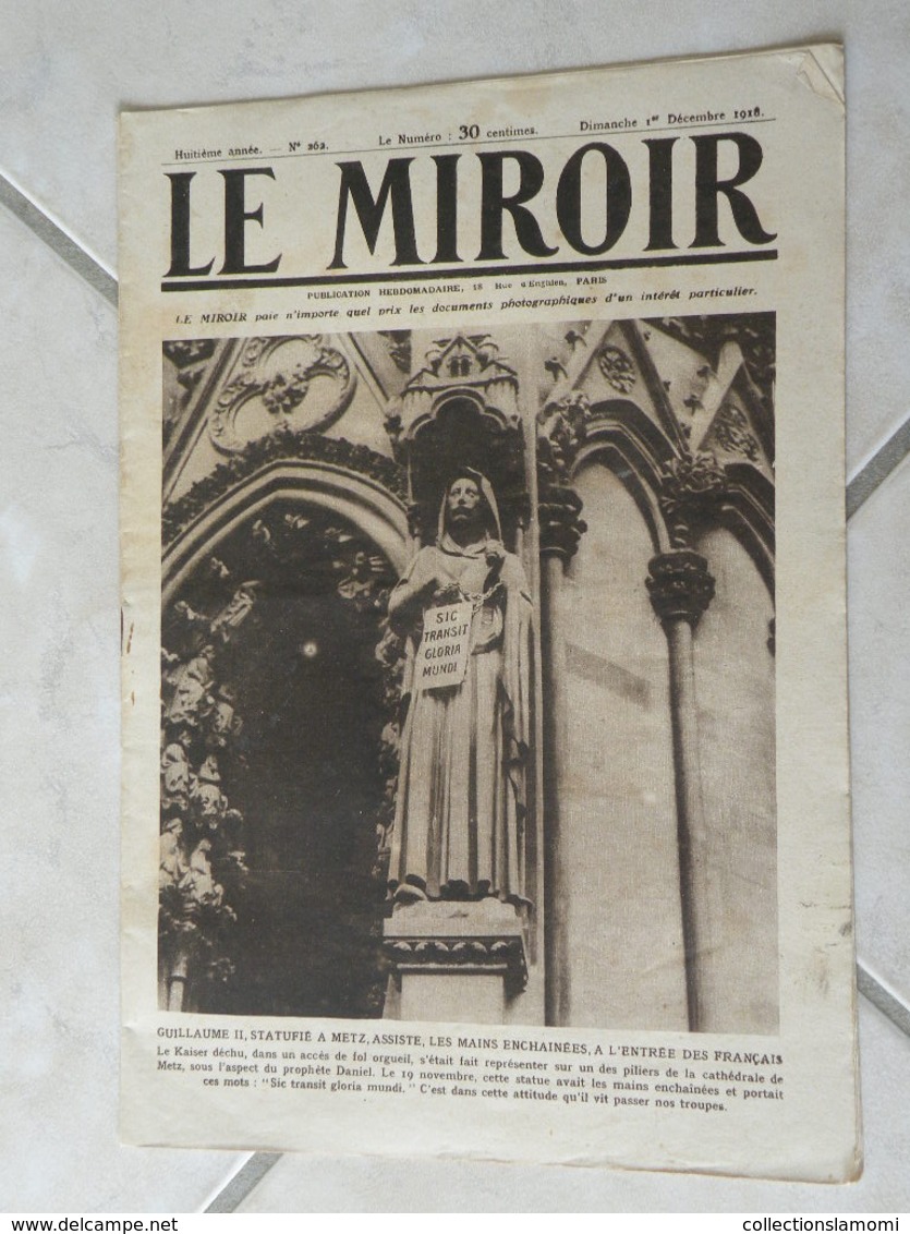 Le Miroir-la Guerre 1914-1918 (N°262) 1.12.1918 (Titres Sur Photos) Les Infos Sur La Vie Des Soldats Et Civiles - Oorlog 1914-18