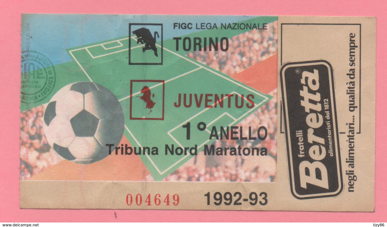 Biglietto D'ingresso Stadio Torino Juventus 1992-93 - Toegangskaarten