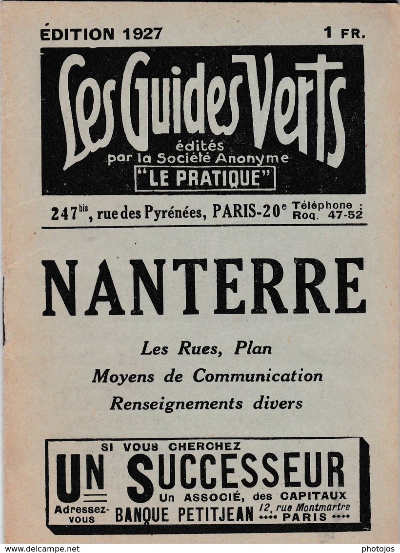Les Guides Verts : Nanterre (92) Plan Rues Renseignements En 1927  Publicités Commerciales - Europe