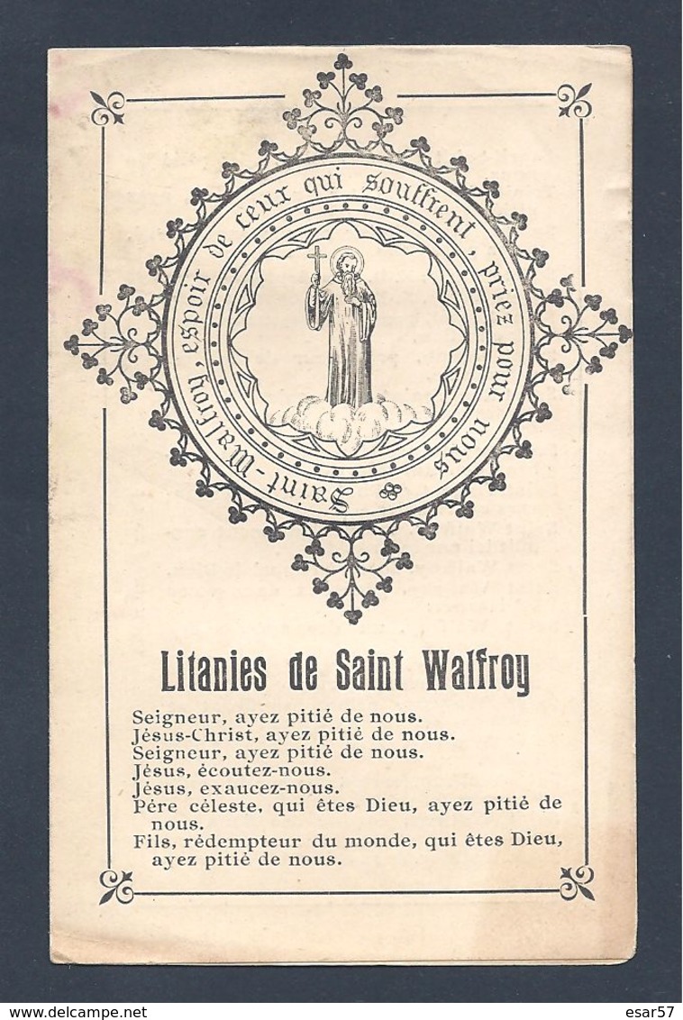 Image Pieuse Litanies De Saint Walfroy - Remis 8 Sept. 1922 - Reims   4 Pages - Images Religieuses