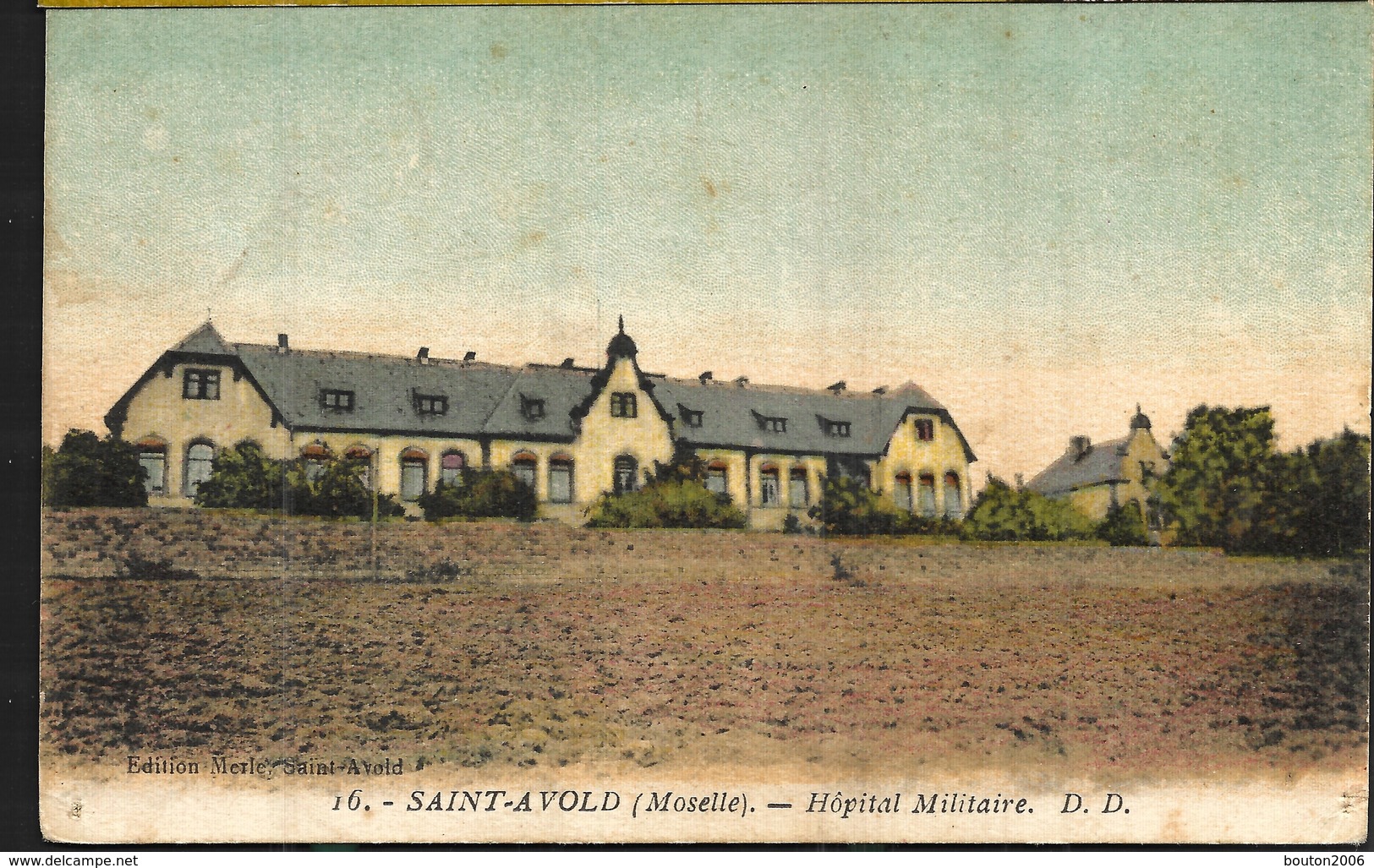 Saint Avold 1926 Edition Merle Hôpital Militaire - Saint-Avold