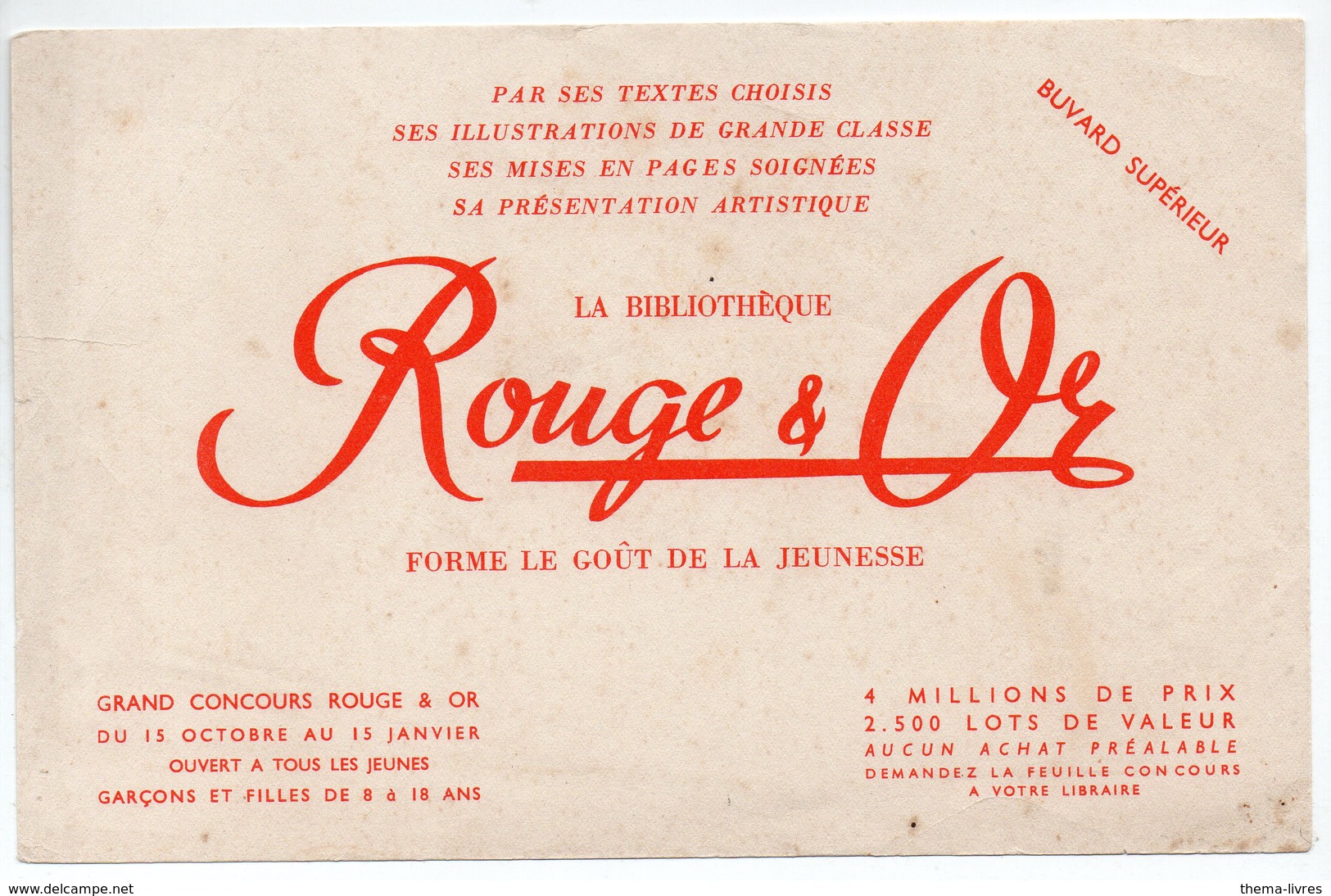 Buvard ROUGE ET OR ( Collection De Livres Enfantina) (PPP11287) - Papeterie