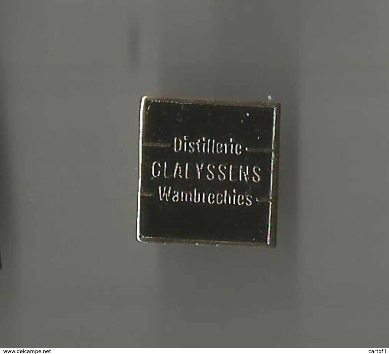 Pin's Distillerie Claeyssens Wambrechies - Boissons