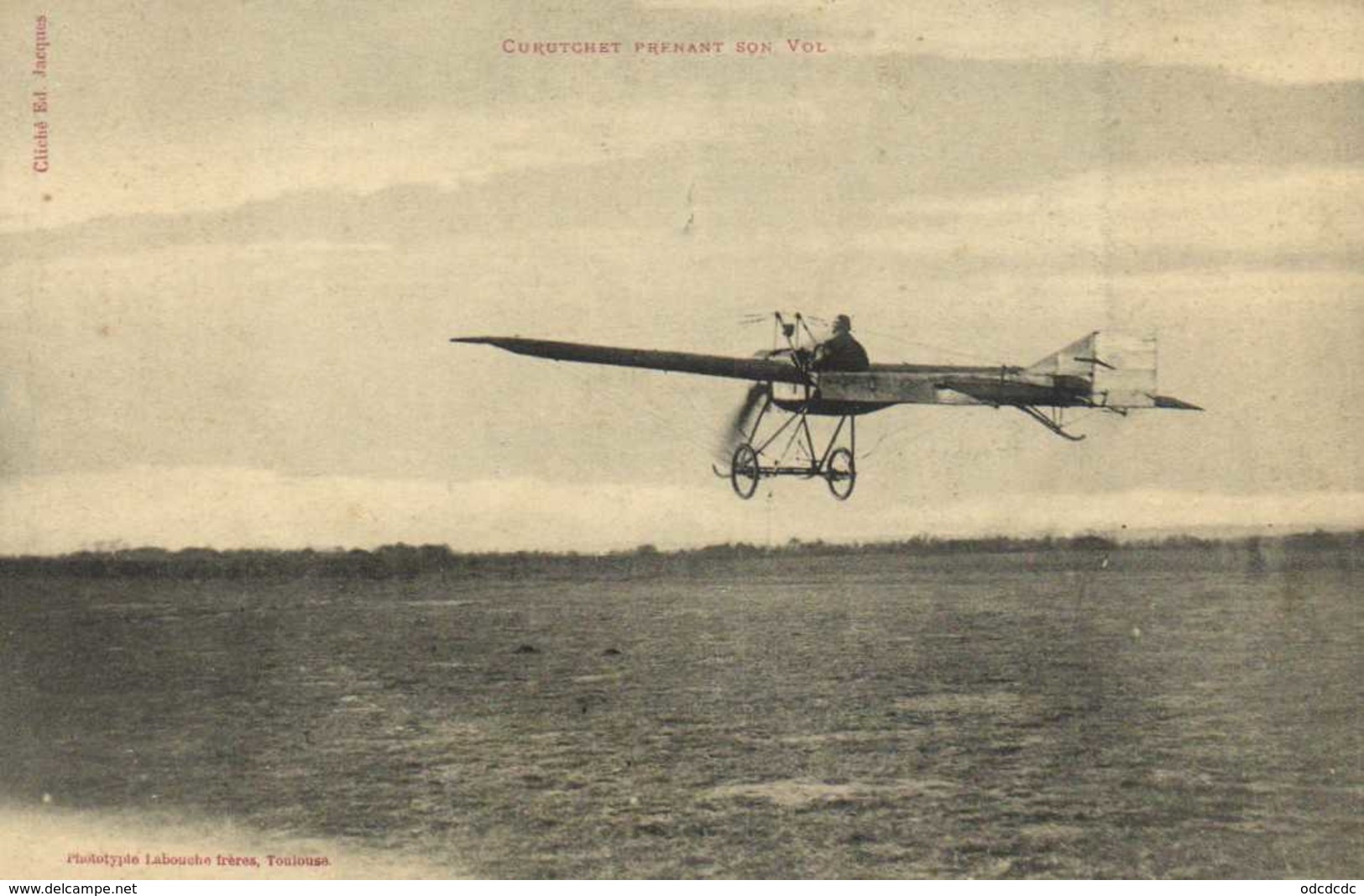 CURUCHET PENDANT SON VOL (Avion Bleriot)  Labouche Frères Toulouse Cliché Ed Jacques RV - Aviatori