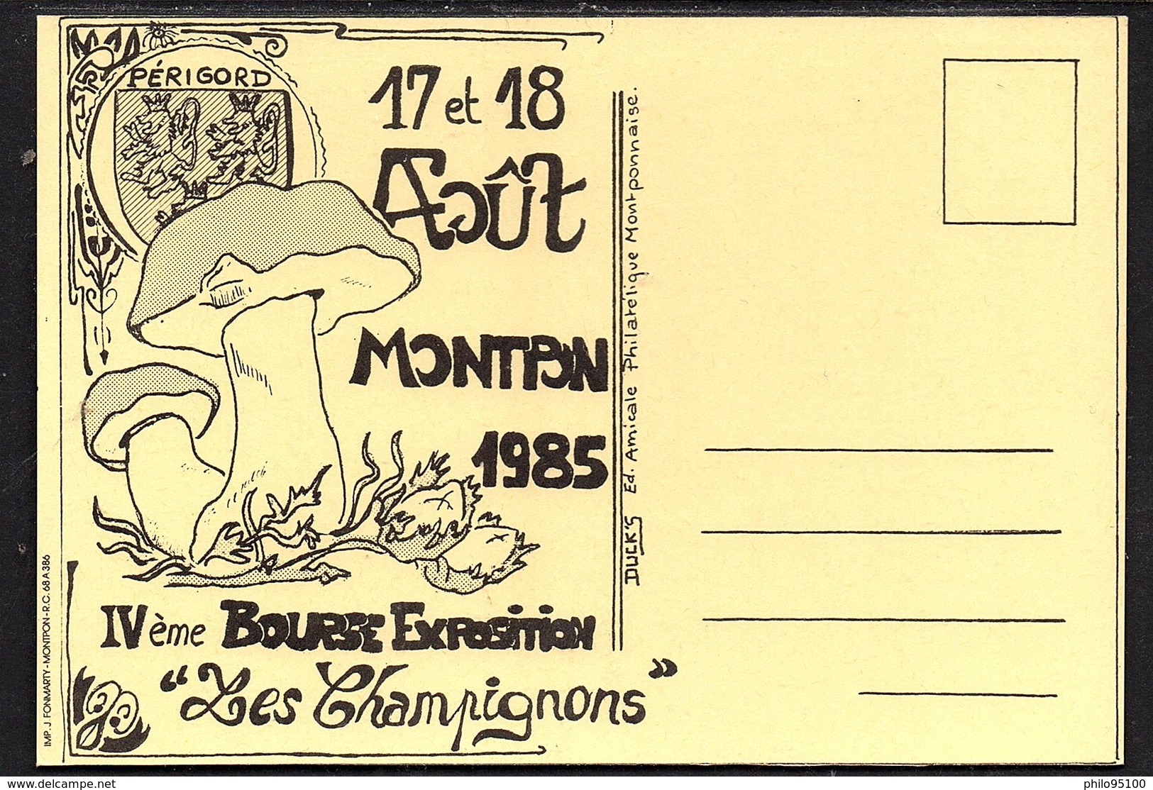 MONTPONT.  IV éme Bourse Exposition "Les Champignons" 1985. - Bourses & Salons De Collections