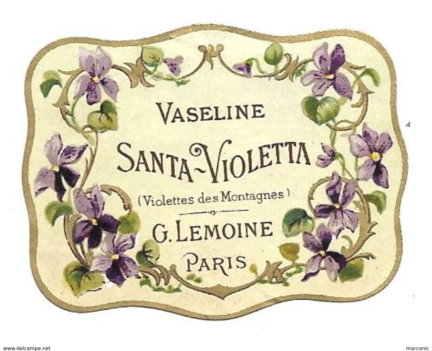 Etiquette G. LEMOINE - VASELINE Santa Violetta - Violettes Des Montagnes - Etiketten