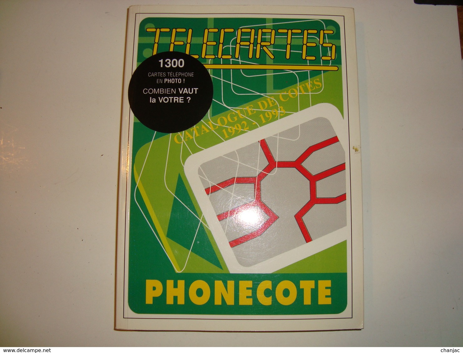 PHONECOTE TELECARTES - Catalogue De Cotes 1992 - 1993 Des Cartes Téléphoniques - Libri & Cd
