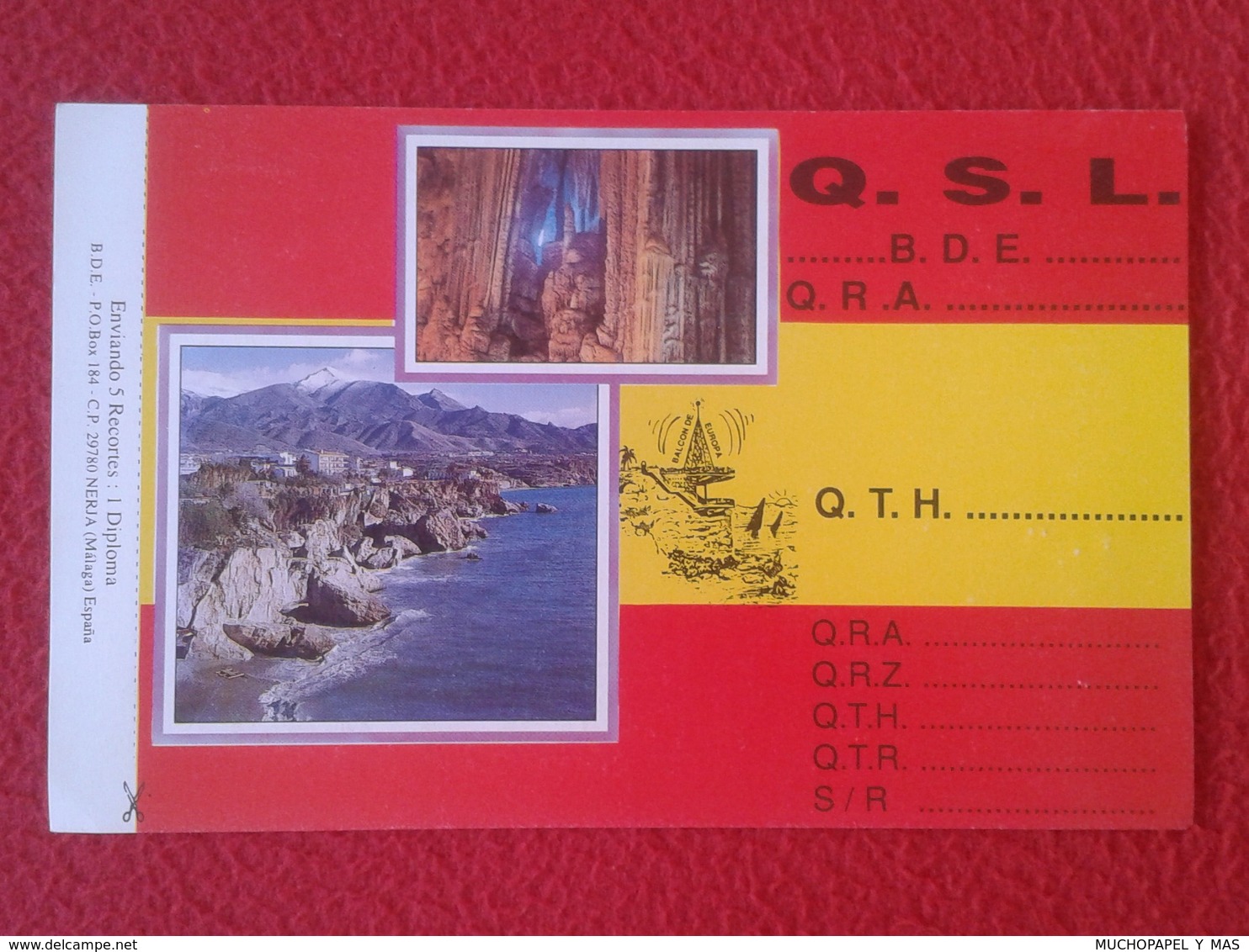 POSTAL POST CARD QSL RADIOAFICIONADOS RADIO AMATEUR SIERRA ALFA DIVISIÓNE SPAGNA SPAIN NERJA ANDALUCÍA MÁLAGA ANDALUSIA - Otros & Sin Clasificación