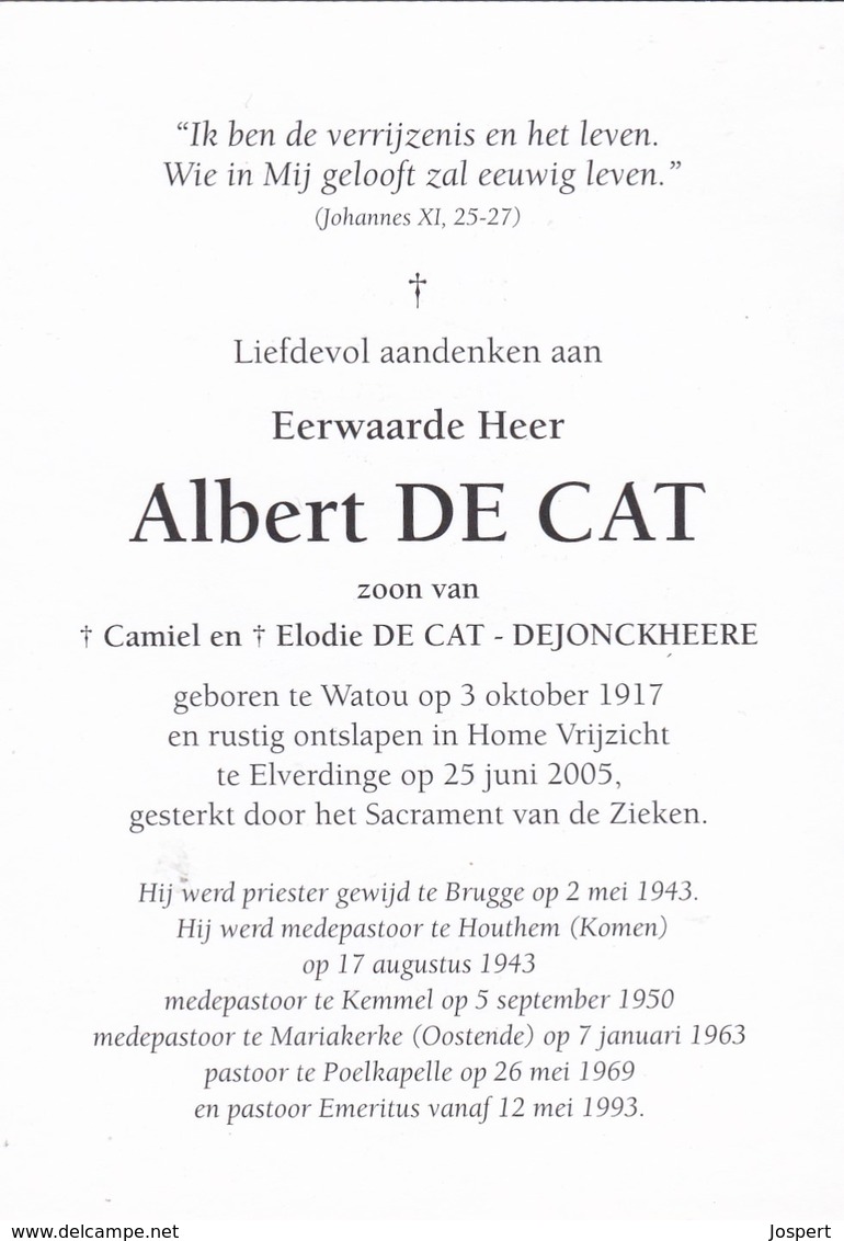 Priester, Pretre, Abbé, Albert De Cat, Dejoncckheere, Watou, Elverdinge, Houthem, Kemmel, Mariakerke, Poelkapelle - Religion & Esotérisme