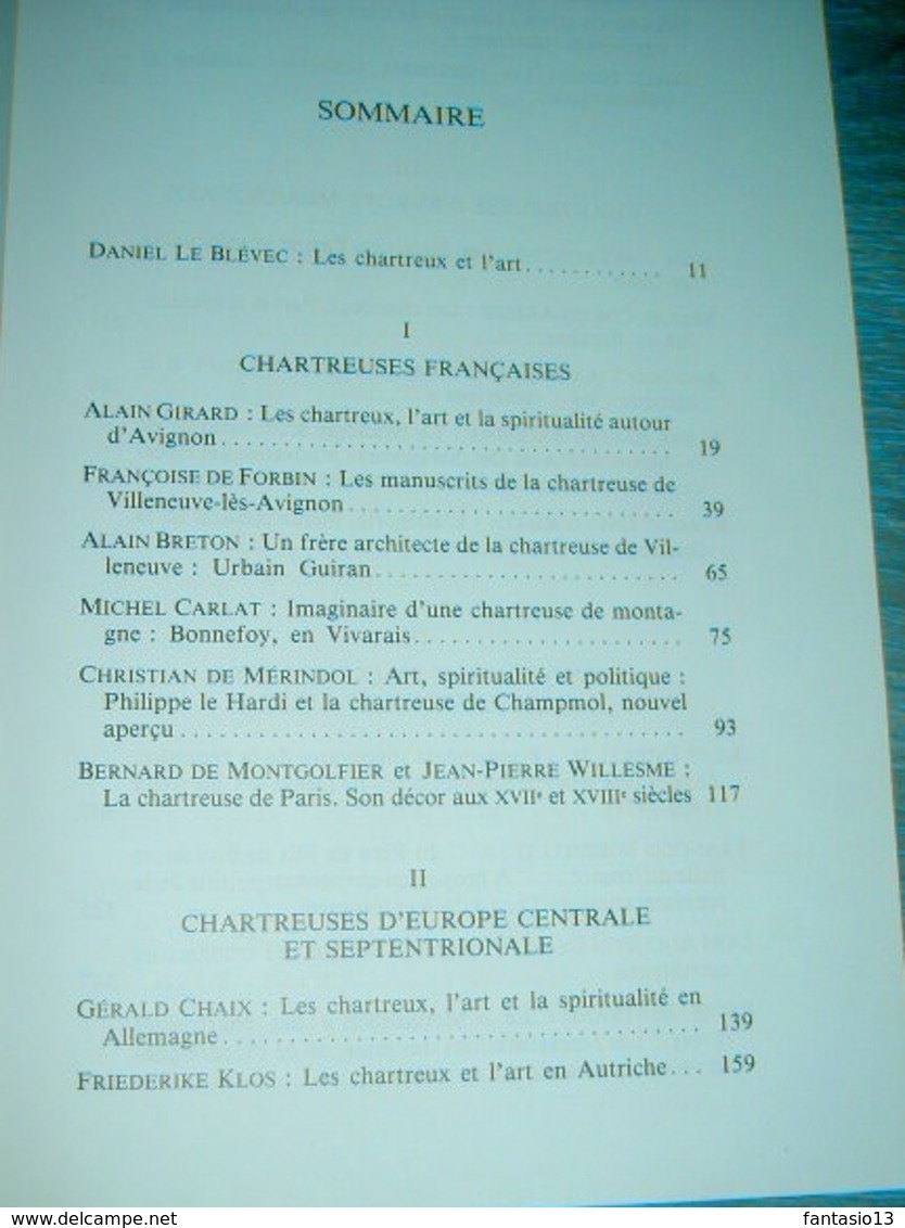 Les Chartreux Et L'Art XIVe-XVIIIe Siècles  Le Blévec / Girard 1989   Actes Colloque Villeneuve Lès Avignon - Histoire