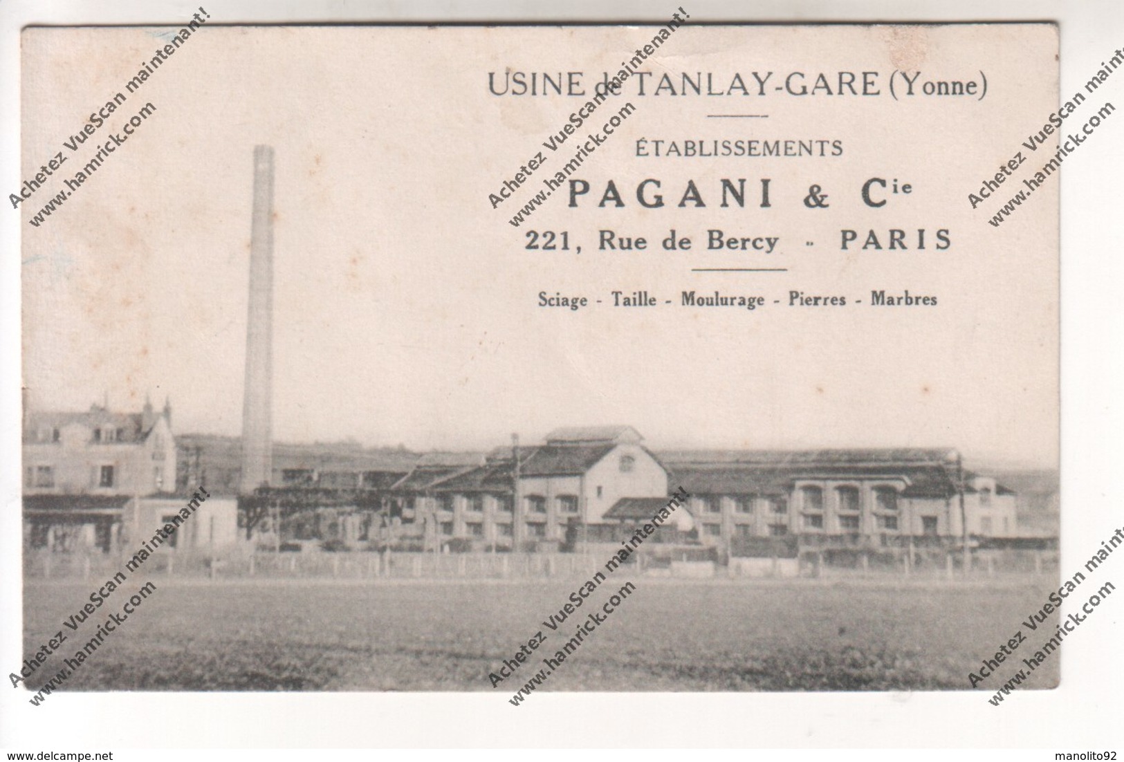 TRES RARE CPA Usine De TANLAY-GARE (89) : Etablissements Pagani & Cie PARIS Sciage, Taille, Moulurage, Pierres Marbres - Tanlay