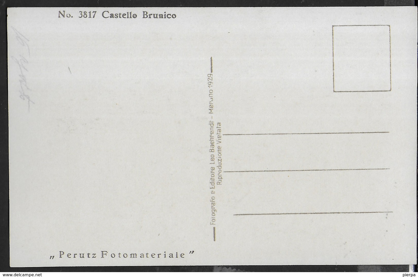 CASTELLO BRUNICO- FORMATO PICCOLO - FOTO PERUTZ - EDIZ. LEO BAEHRENDT 1929  - NUOVA ORIGINALE D'EPOCA - Castelli