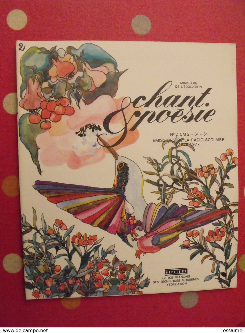 lot de 7 revues chant et poésie. colette chaumet. ofrateme. 1976-1977. radio scolaire