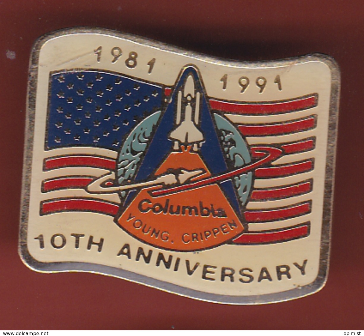 59560-Pin's.Columbia.fusée.satelitte.espace.signé Nasa Avril 1981. - Ruimtevaart