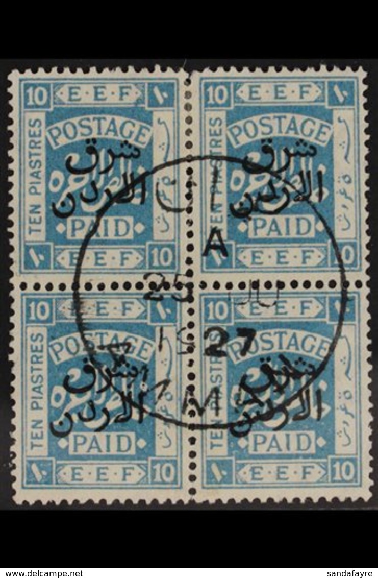 1925-26 10p Light Blue "East Of The Jordan" Overprint Perf 14, SG 156, Superb Cds Used BLOCK Of 4 Cancelled By Upright C - Jordan