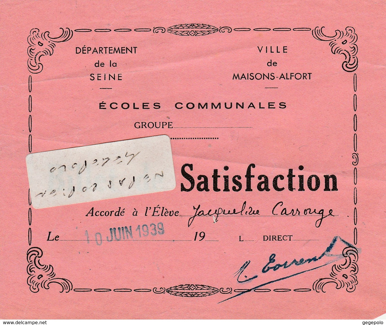 Ville De MAISONS-ALFORT (94) - Ecoles Communales Jules Ferry -  ( 2 ) Billet De Satisfaction  ( En L'état D'usage ) - Diploma's En Schoolrapporten