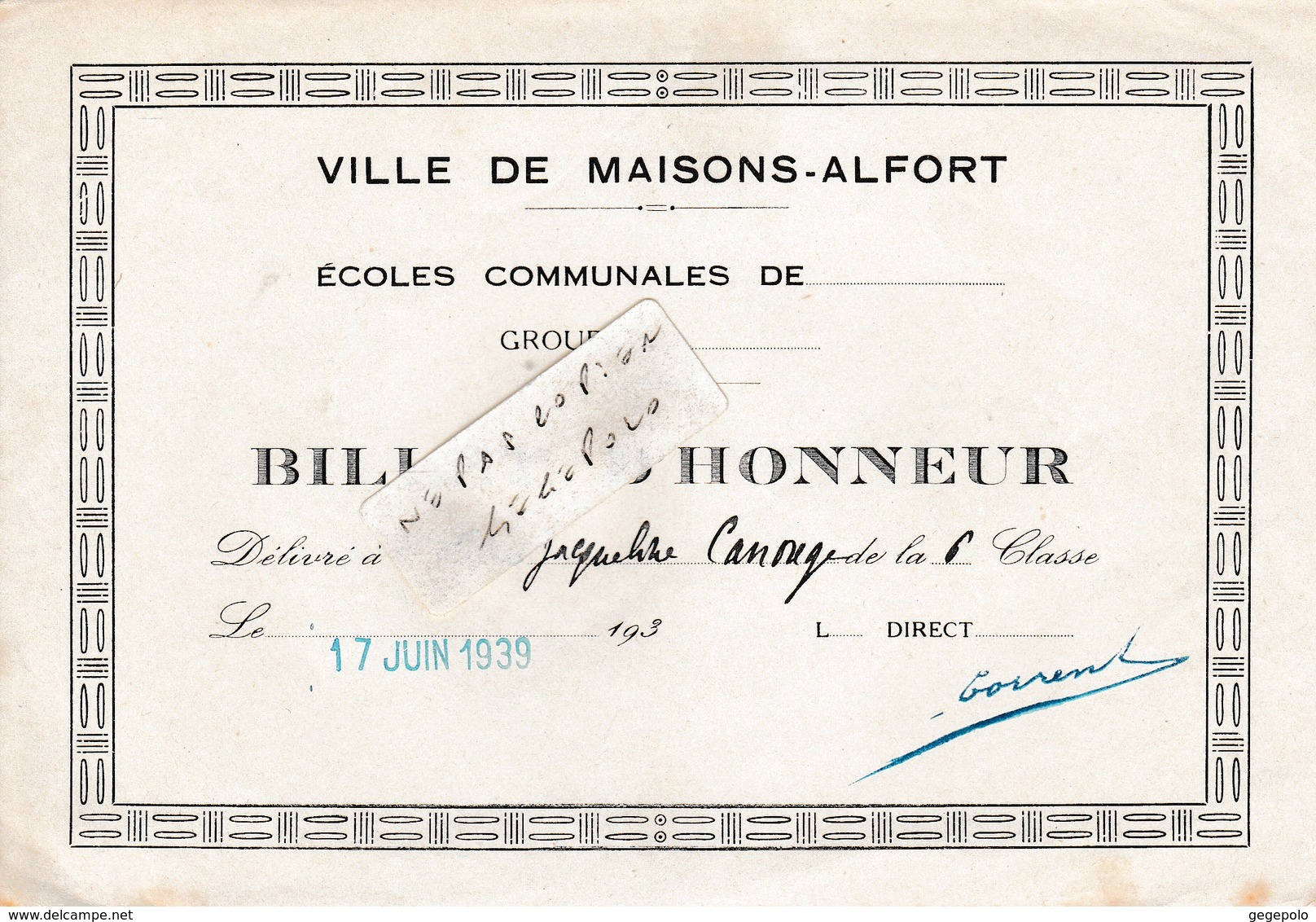 Ville De MAISONS-ALFORT (94) - Ecoles Communales Jules Ferry -  ( 2 ) Billet D'Honneur  ( En L'état D'usage ) - Diplomas Y Calificaciones Escolares