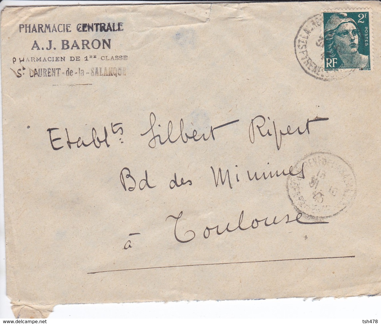 LETTRE--66---SAINT-LAURENT-DE-LA-SALANQUE--1945--A.J. BARON--pharmacie Centrale--voir 2 Scans - 1921-1960: Période Moderne