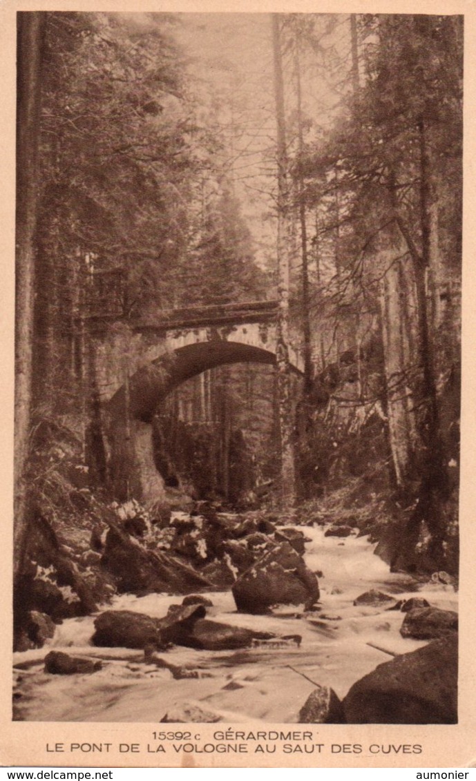 GERARDMER ( 88 ) - Le Pont De La Vologne Au Saut Des Cuves . - Gerardmer