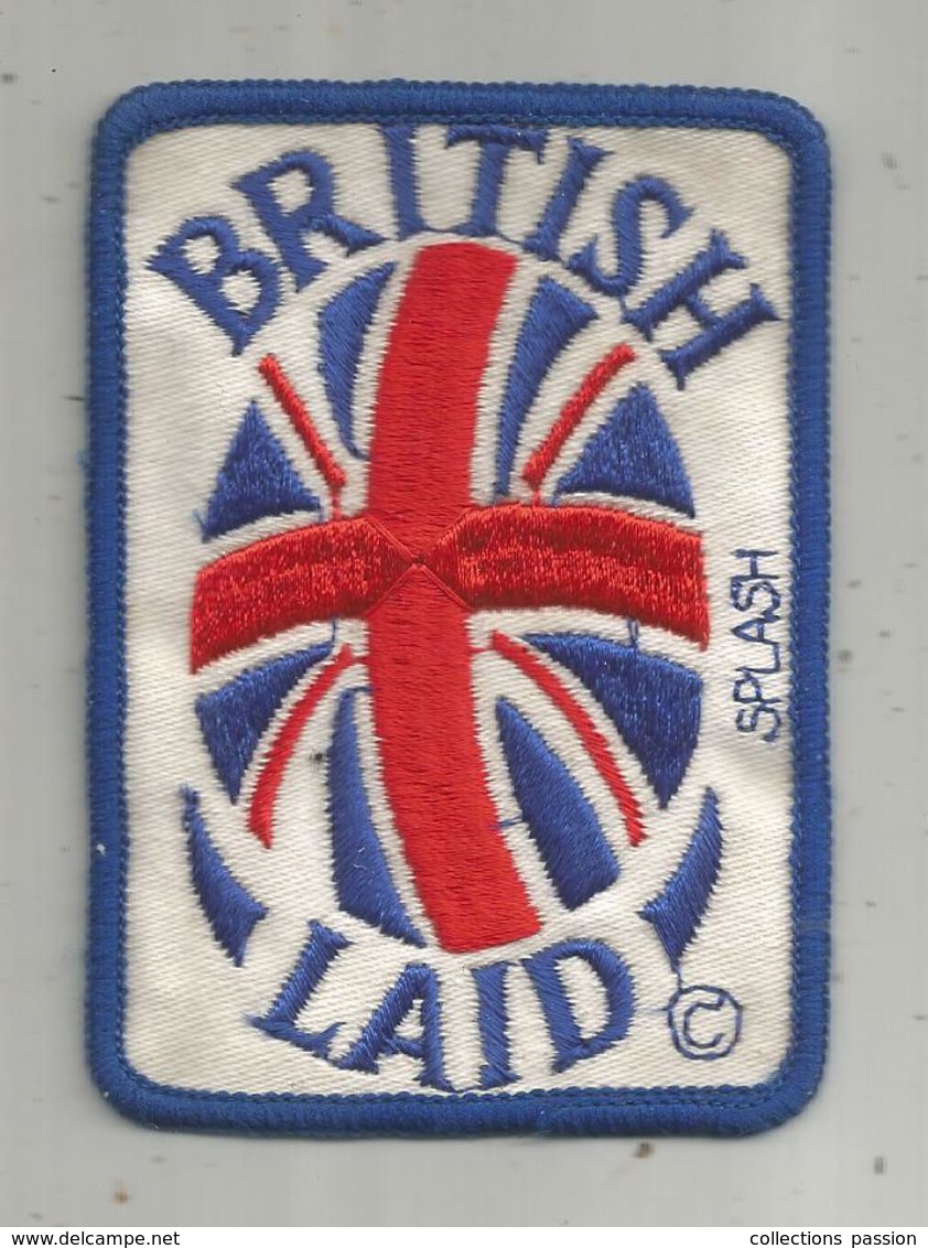 écusson Tissus , BRITISH LAID , Splash - Patches