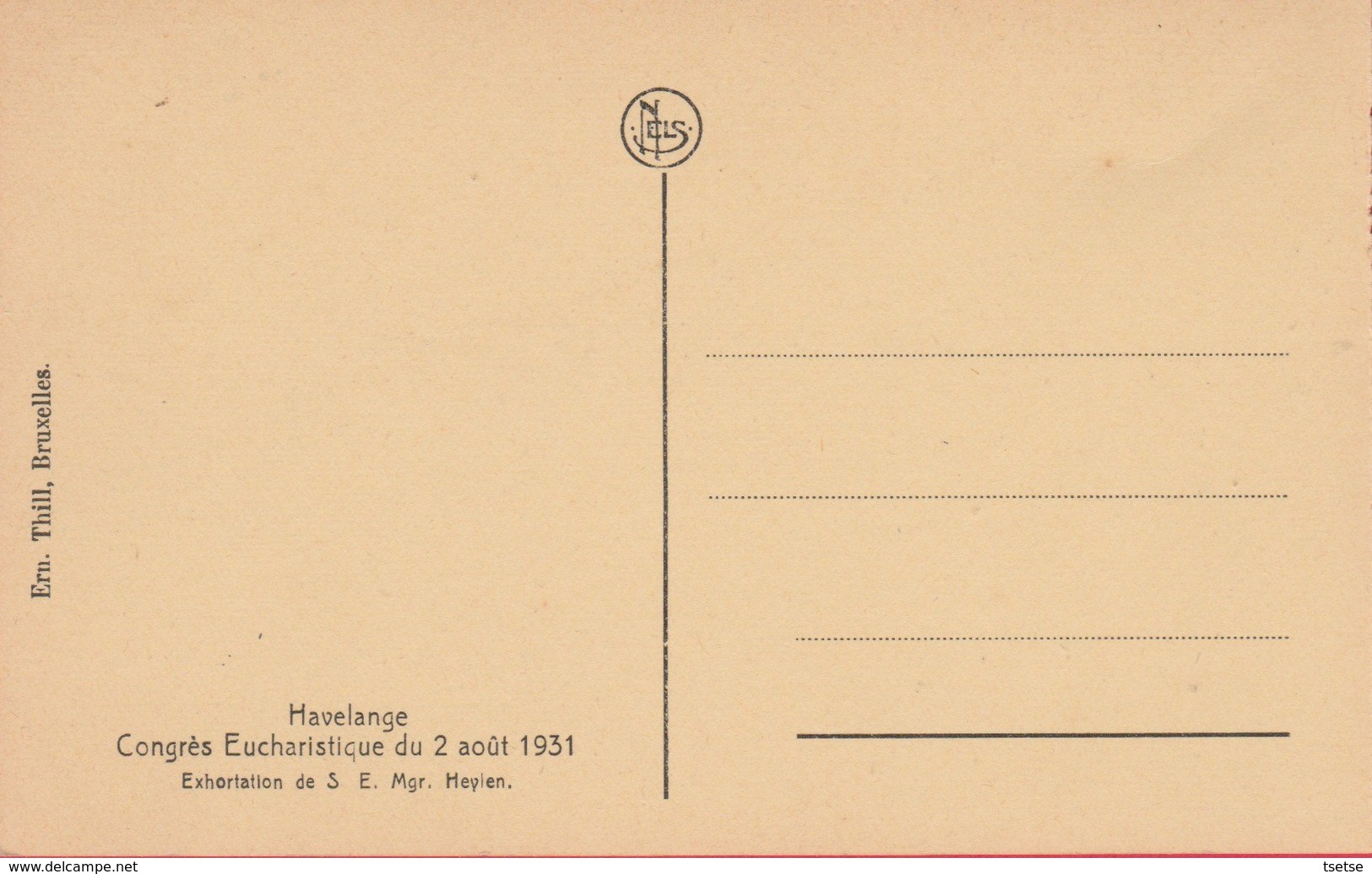 Havelange - Congrès Eucharistique Du 2 Août 1931 - Exhortation De S.E. Mg. Heylen ( Voir Verso ) - Havelange