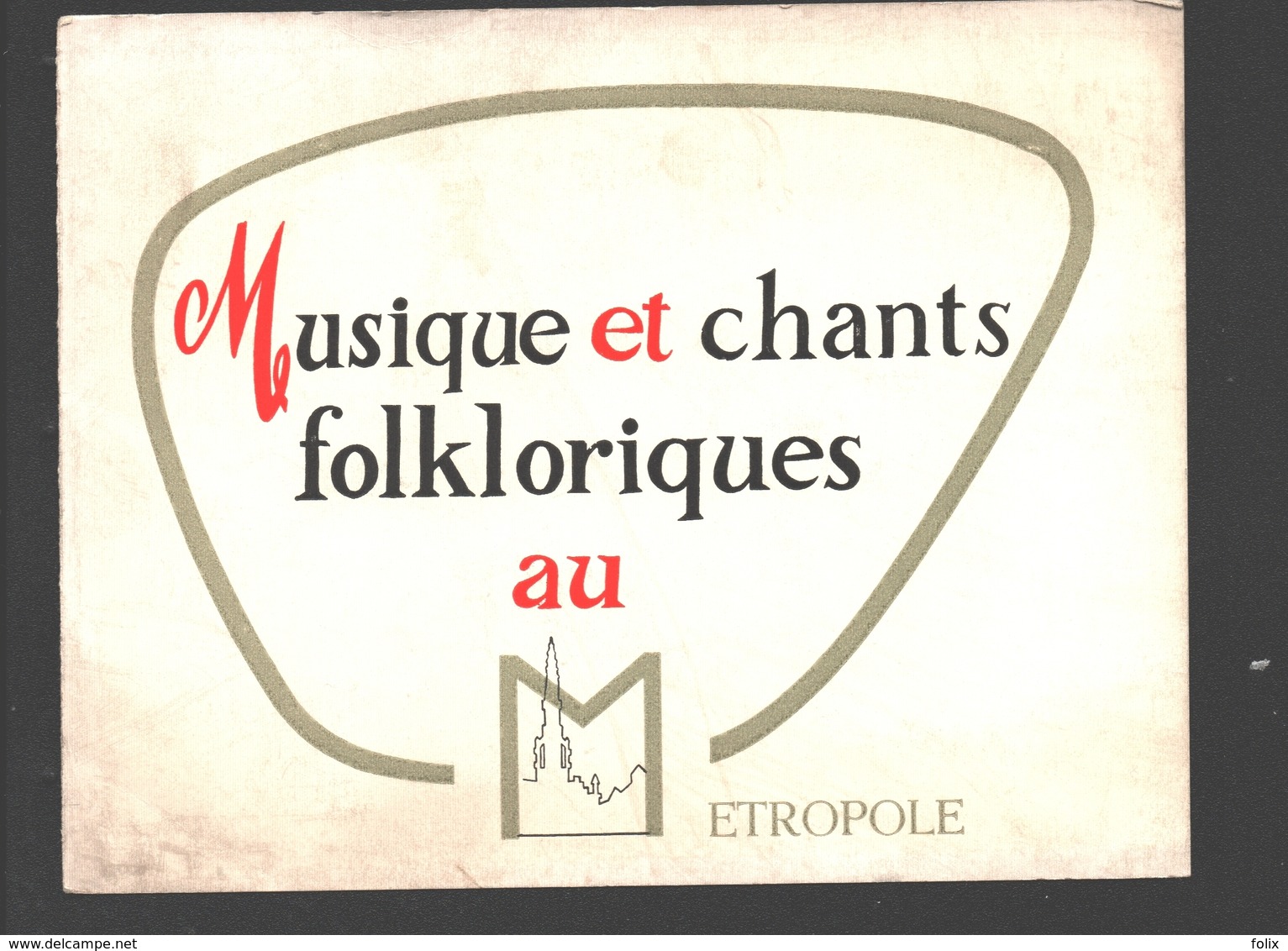 Brussel / Bruxelles - Musique Et Chants Folkloriques Au Métropole - Carte Publicitaire / Reclame - Vue Salon De Thé - Cafés, Hôtels, Restaurants