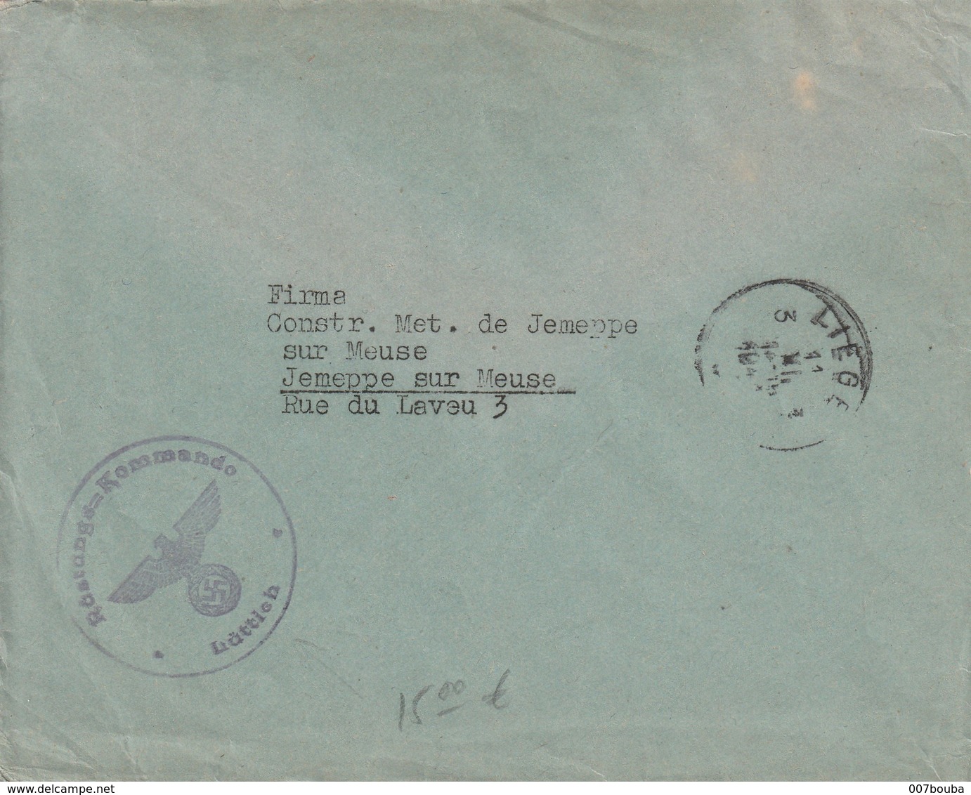 Griffe " RÜSTUNGS KOMMANDO LÜTTICH  " Sur Lettre Franchise Liège - Guerre 40-45 (Lettres & Documents)