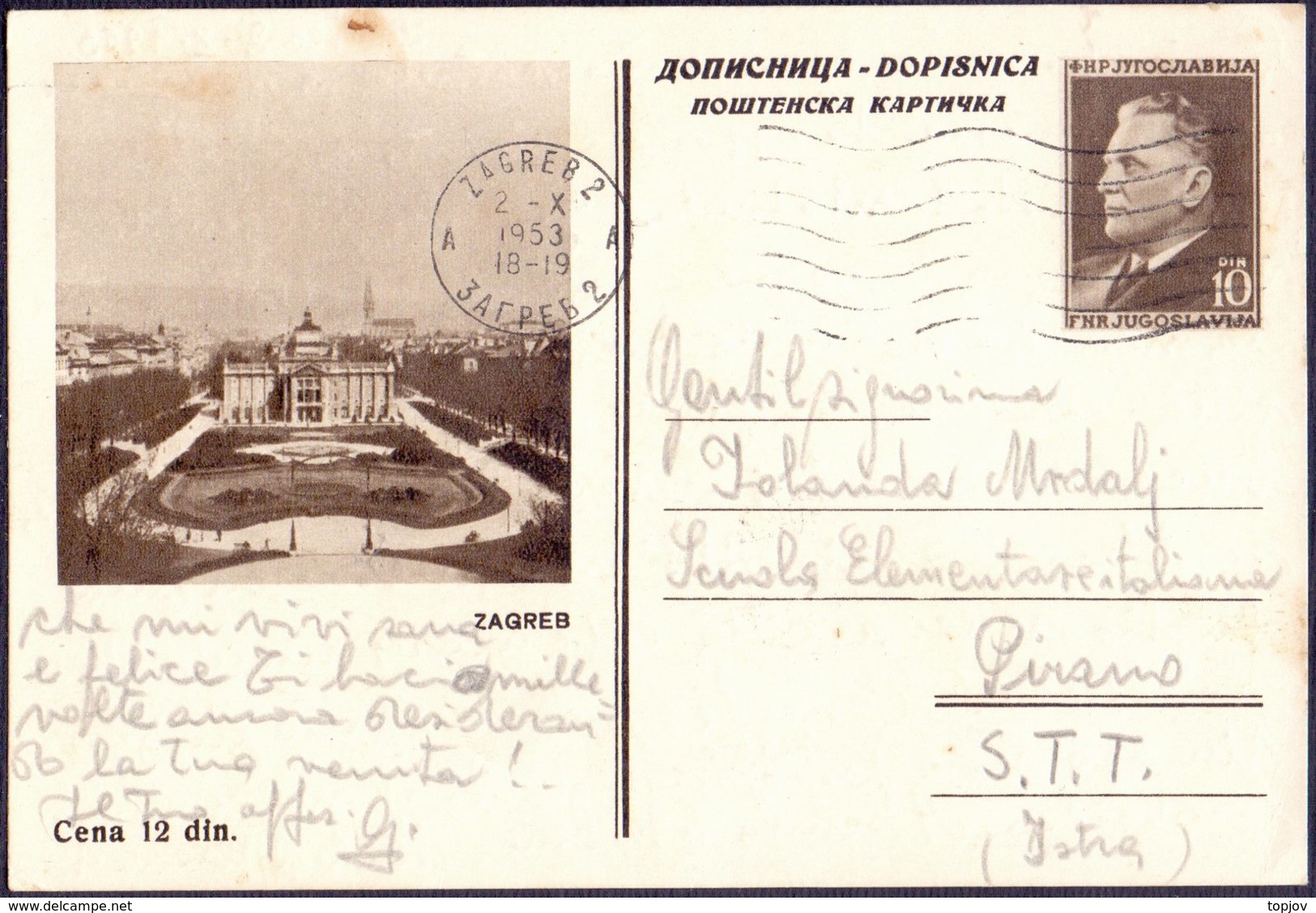 YUGOSLAVIA - SLOVENIA - STT VUJNA - Mail To Zona B - TITO  POST CARD - ZAGREB To PIRAN - 1953 - Marcophilie