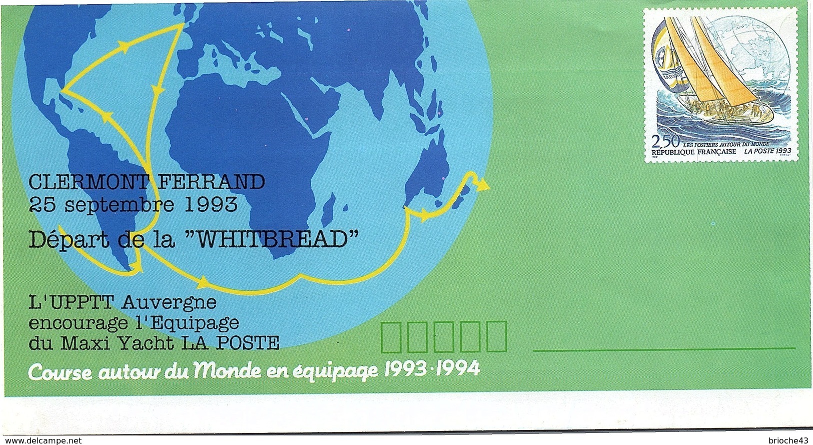 FRANCE- LETTRE ENTIER POSTAL 2.50 POSTIERS AUTOUR DU MONDE - DEPART WHITBREAD 25.9.1993 CLERMONT FERRAND    / 1 - Buste Postali E Su Commissione Privata TSC (ante 1995)