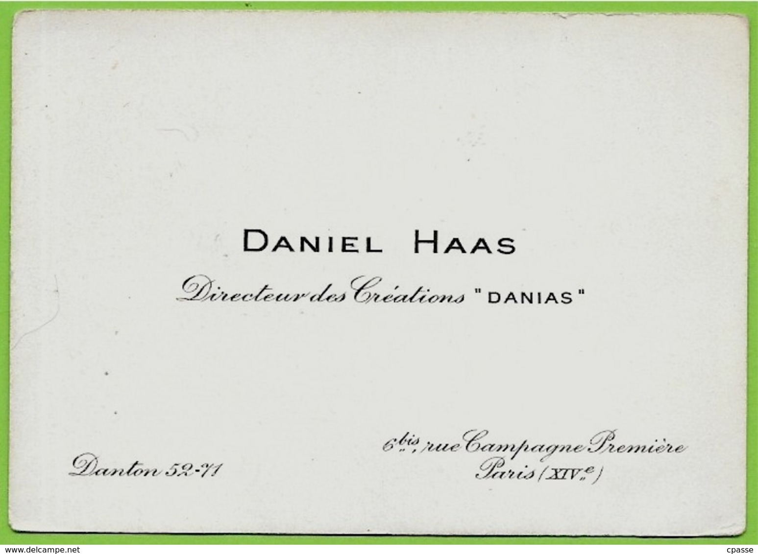 Carte De Visite Commerciale DANIEL HAAS Directeur Des Créations "DANIAS" Rue Campagne Première 75014 Paris - Visitenkarten