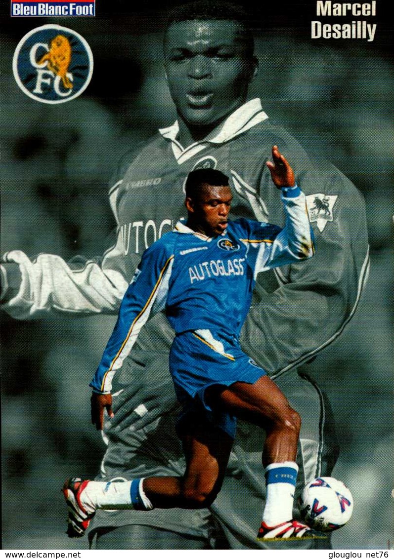 BLEU BLANC FOOT...MARCEL DESAILLY...CPM VOIR DOS - Soccer