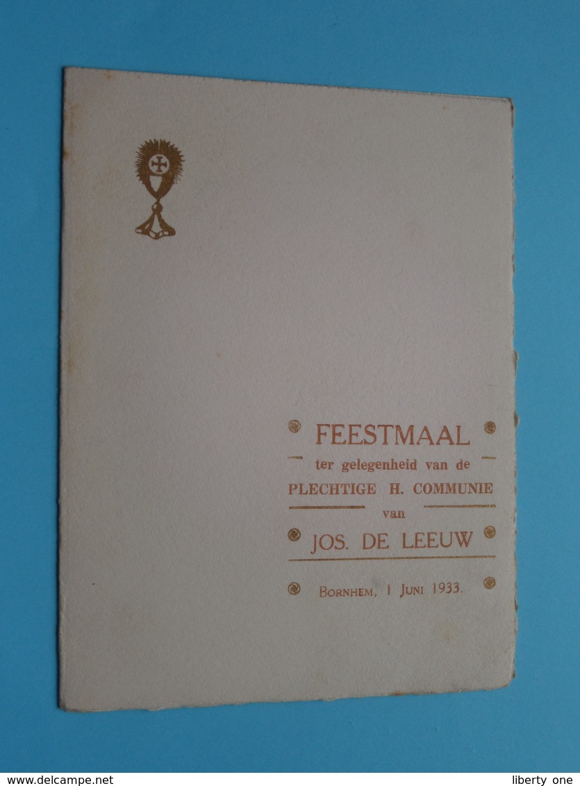 Plechtige COMMUNIE Van Jos DE LEEUW Op 1 Juni 1933 Te BORNHEM ( Voir / Zie Foto's Voor Detail ) Waumans ! - Menus