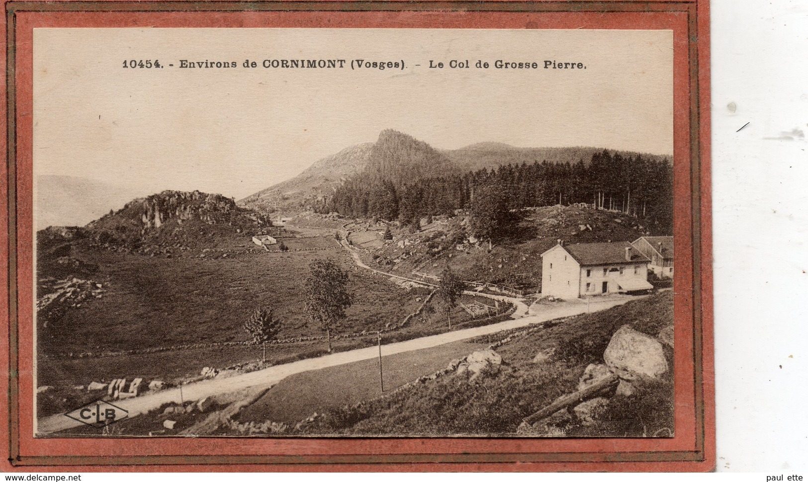 CPA - Environs De CORNIMONT (88) - COL De GROSSE-PIERRE -Aspect De La Ferme-auberge Dans Les Années 20 / 30 - Cornimont