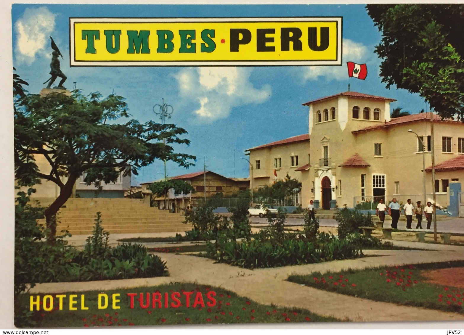 (785) Peru - Tumbes - Hotel De Turistas - Plaza Bolognesi - Pérou