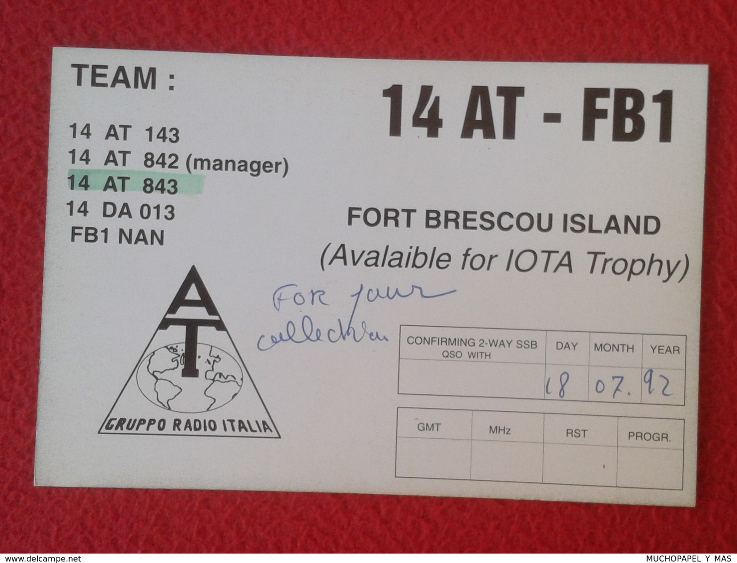 POSTAL POST CARD QSL RADIOAFICIONADOS RADIO AMATEUR GRUPPO ALFA TANGO FORT BRESCOU ISLAND FRANCE PHARE FARO LIGHTHOUSE - Otros & Sin Clasificación