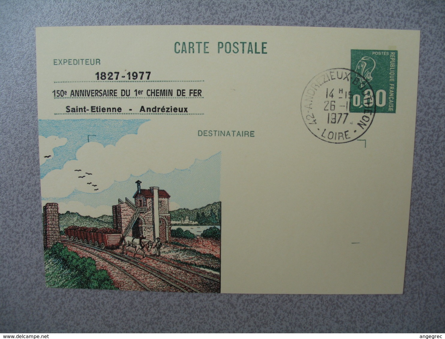 Entier Postal   Type Marianne De Béquet -  Repiquage  1827-1977 150 è  Du 1 Er Chemin De Fer ST-Etienne-Andrézieux - Overprinter Postcards (before 1995)