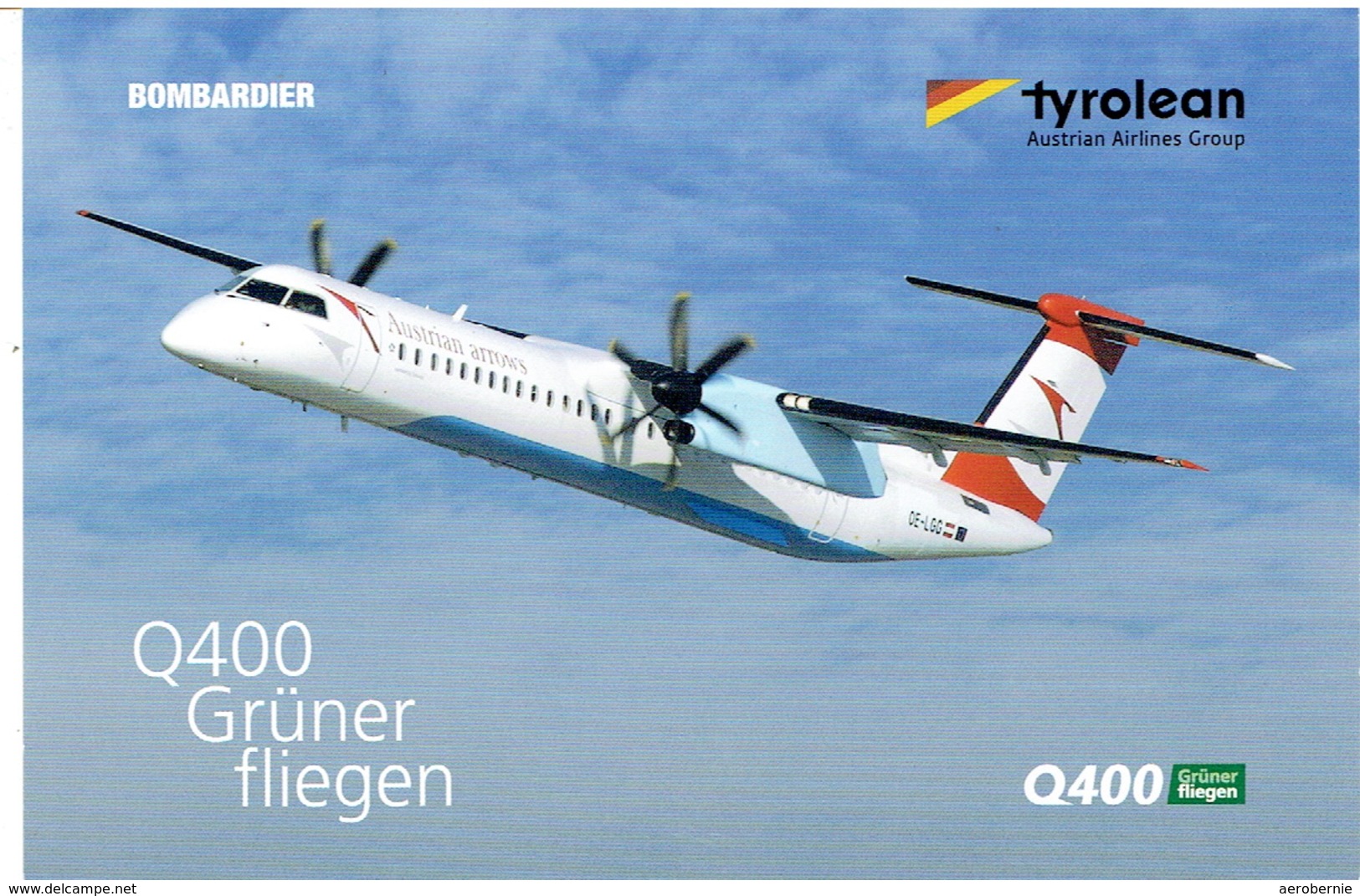 Austrian Arrows / Tyrolean Airways - DeHavilland DHC-8-Q400 (airline Issue) - 1946-....: Moderne