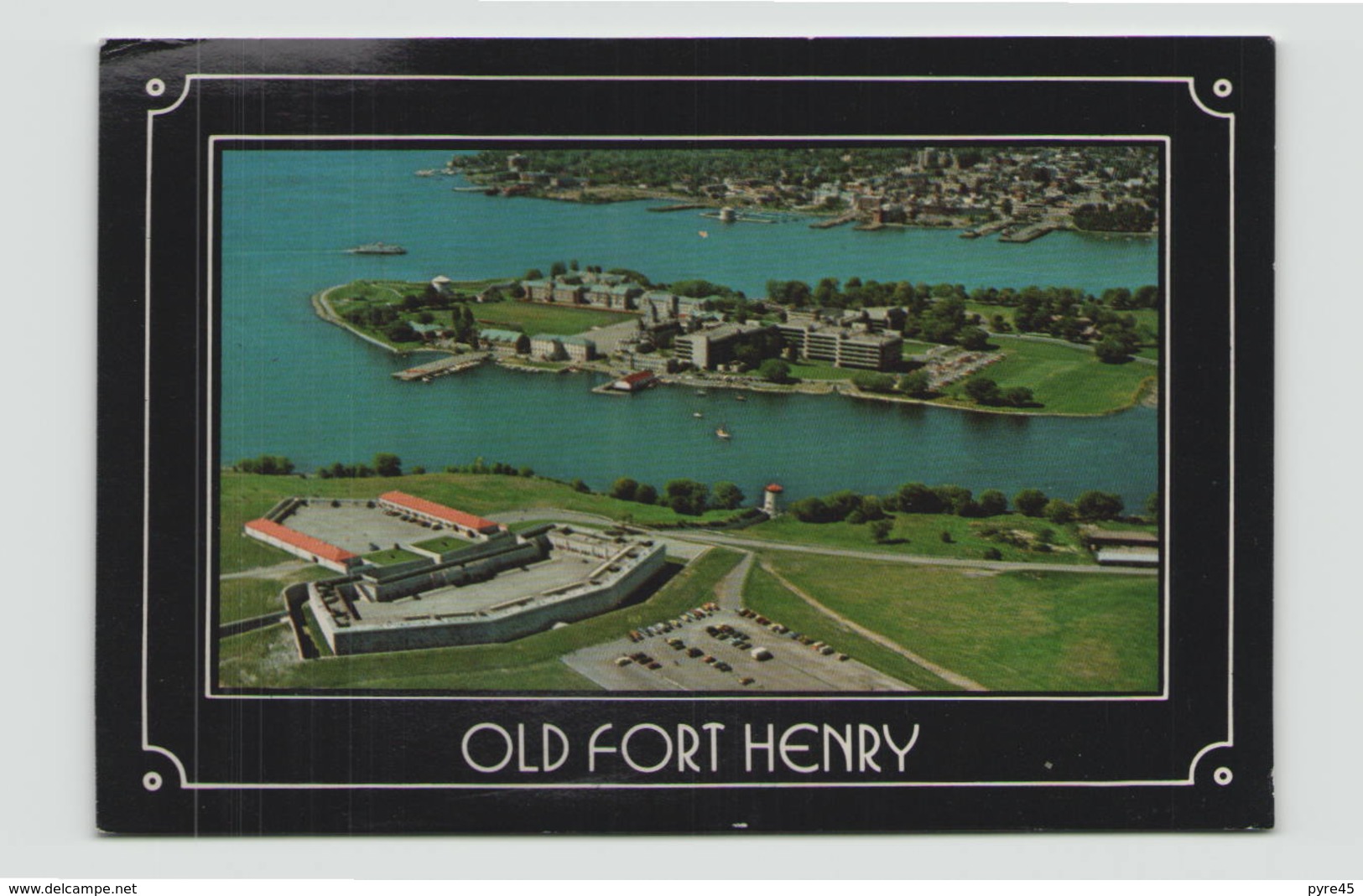 CANADA AN AERIAL VIEW SHOWING OLD FORT HENRY - Kingston