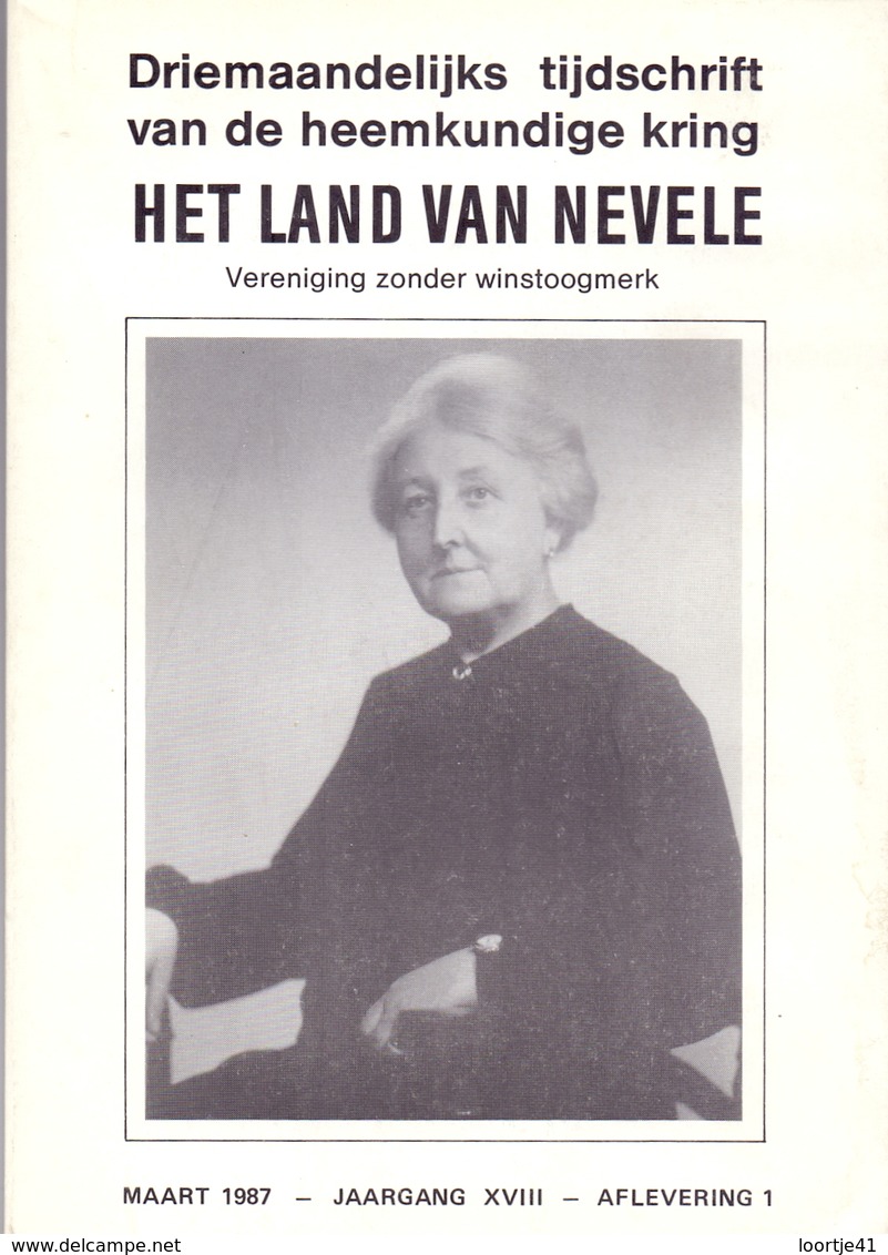 Tijdschrift Het Land Van Nevele - Artikels Over Oa Hansbeke ,Nevele - 1987 - Historia