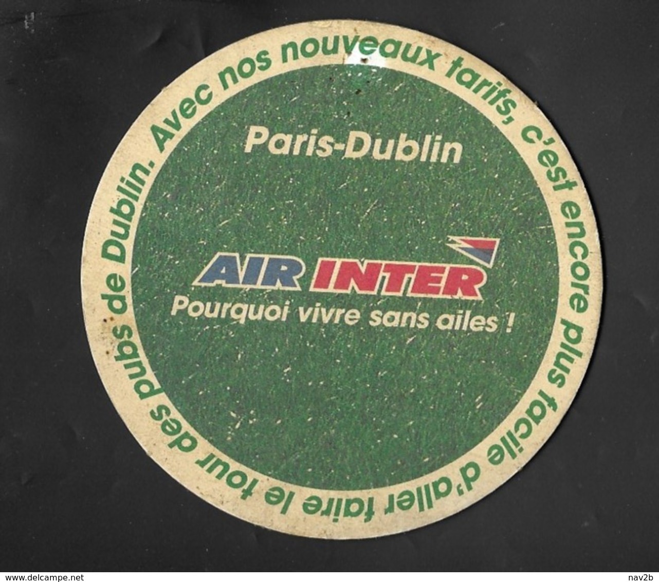 AIR  INTER  Paris Dublin . Sous Bock ( 0,105 . Trace De Punaise ). - Buques Costeros
