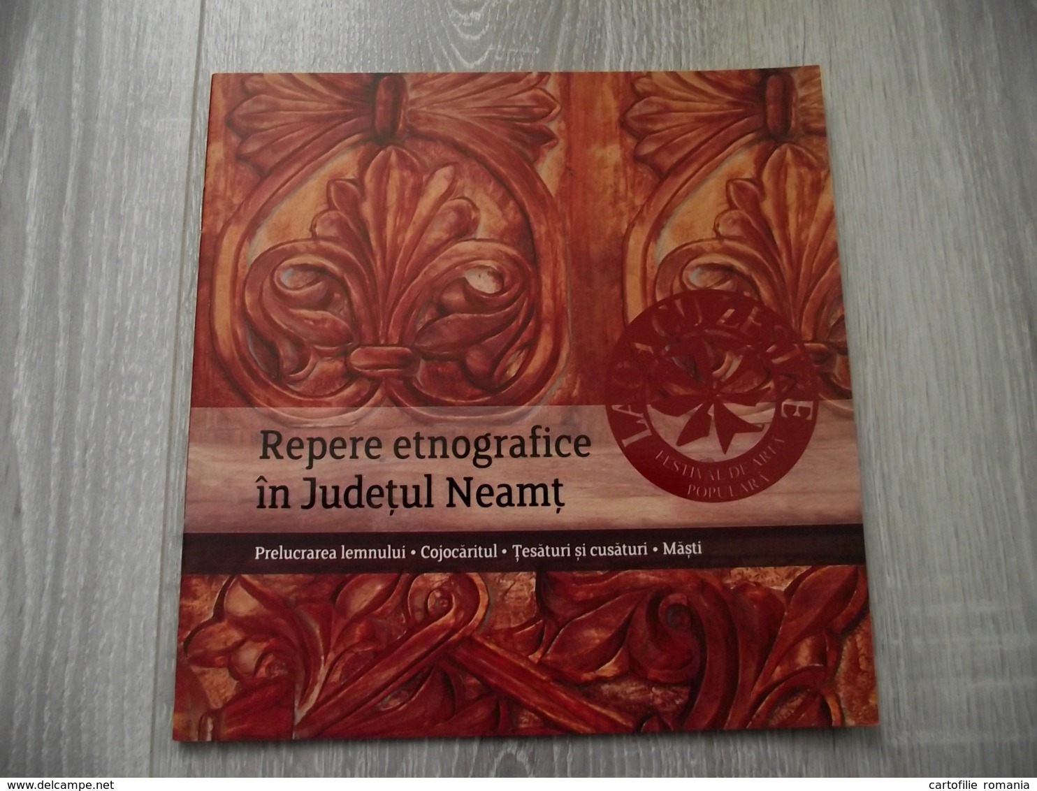 Romania - Neamt - Ethnographic Landmarks - Wood Industry, Fabrics And Seams, Masks - Folklore - 9 Pages - Illustrations - Ontwikkeling